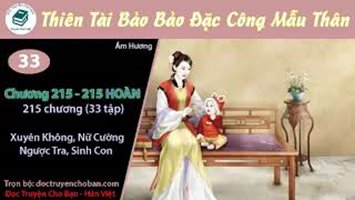 [HV] Thiên Tài Bảo Bảo Đặc Công Mẫu Thân